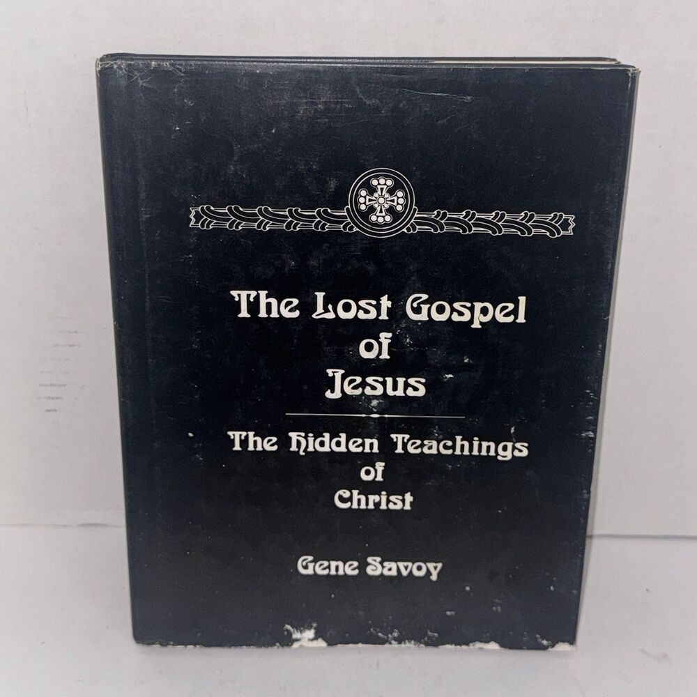 Gene Savoy Lost Gospel of Jesus Hidden Teachings Christ HC Millennium 1984